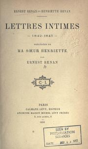 Cover of: Lettres intimes - 1842-1845 - Précédées de Ma soeur Henriette.