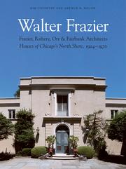 Cover of: Walter Frazier and Raftery, Orr & Fairbank Architects by Kim Coventry