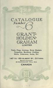 Cover of: Catalogue no. 6 by Grant-Holden-Graham Limited.