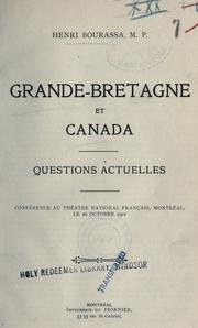 Cover of: Grande-Bretagne et Canada; questions actuelles: conférence au Théatre national français. Montréal, le 20 octobre 1901.
