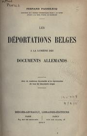Les déportations Belges à la lumière des documents allemands by Fernand Passelecq