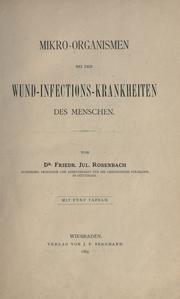 Cover of: Mikro-organismen bei den Wund-Infections-Krankheiten des Menschen. by Friedrich Julius Rosenbach