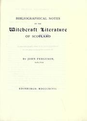 Cover of: Bibliographical notes on the witchcraft literature of Scotland.