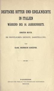 Cover of: Deutsche Ritter und Edelknechte in Italien während des 14. Jahrhunderts.