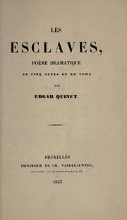 Cover of: Les esclaves by Edgar Quinet