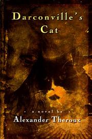 Darconville's cat by Alexander Theroux