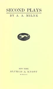 Cover of: Second plays by A. A. Milne