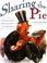 Cover of: Sharing the pie