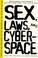 Cover of: Sex, Laws, and Cyberspace