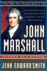 John Marshall by Jean Edward Smith