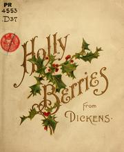 Book: Holly berries from Dickens By Charles Dickens