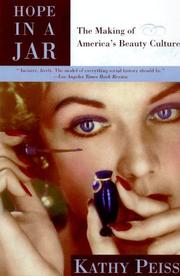 Cover of: Hope in a Jar: The Making of America's Beauty Culture