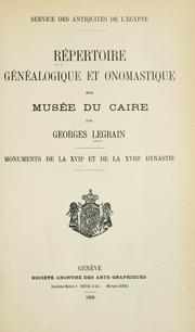 Cover of: Répertoire généalogique et onomastique du Musée du Caire by Georges Albert Legrain