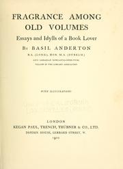 Cover of: Fragrance among old volumes
