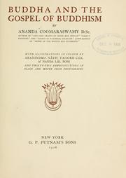 Cover of: Buddha and the gospel of Buddhism by Ananda Coomaraswamy