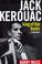 Cover of: Jack Kerouac, king of the Beats