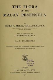 Cover of: The flora of the Malay Peninsula. by Ridley, Henry Nicholas