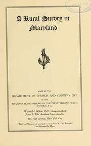 Cover of: A rural survey in Maryland by Presbyterian Church in the U.S.A. Board of Home Missions. Dept. of Church and Country Life.