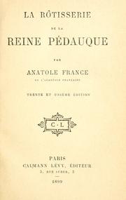 La rôtisserie de la reine Pédauque by Anatole France