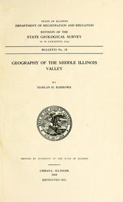 Cover of: Geography of the middle Illinois valley by Harlan H. Barrows