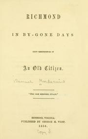 Cover of: Richmond in by-gone days by Samuel Mordecai