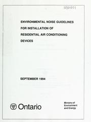 Cover of: Environmental noise guidelines for installation of residential air conditioning devices by [Ontario, Ministry of Environment and Energy].
