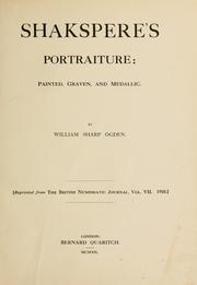Shakspere's portraiture by William Sharp Ogden