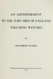 Cover of: An advertisement to the jury-men of England touching witches