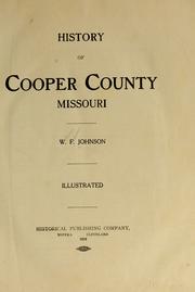 Cover of: History of Cooper County, Missouri by William Foreman Johnson