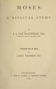 Cover of: Moses, a biblical study