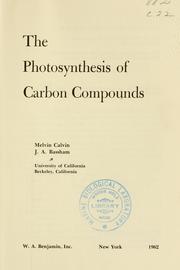 Cover of: The photosynthesis of carbon compounds
