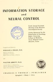 Cover of: Information storage and neural control by Houston Neurological Society.