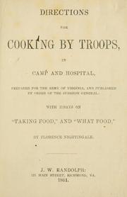 Directions for cooking by troops, in camp and hospital by Florence Nightingale