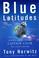 Cover of: Blue Latitudes