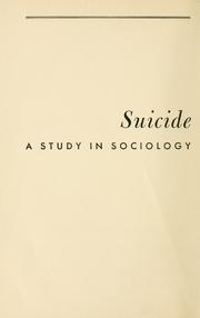 Cover of: Suicide: a study in sociology