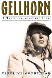 Cover of: Gellhorn: a twentieth-century life