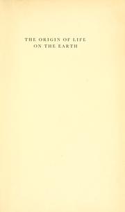 Cover of: The origin of life on the earth