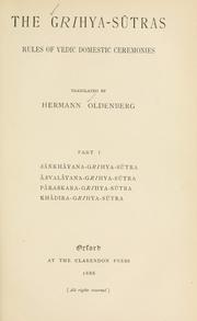 Cover of: The Grihya-sutras by translated by Hermann Oldenberg.