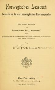 Cover of: Norwegisches Lesebuch.: Lesestücke in der norwegischen Reichssprache. Mit einem Anhange von Lesestücken im "Landsmaal" nebst grammatikalischen Vorbemerkungen über das "Landsmaal" und zwei Glossaren.