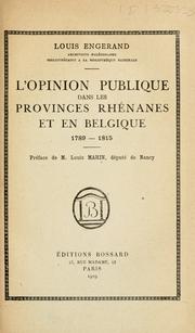 L' Opinion publique dans les provinces rhénanes et en Belgique, 1789-1815 by Louis Engerand