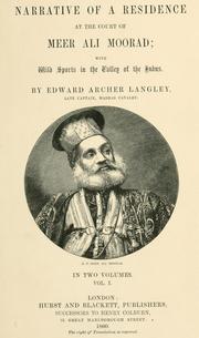 Narrative of a residence at the court of Meer Ali Moorad by Edward Archer Langley
