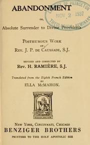 Cover of: Abandonment: or, Absolute surrender to divine providence.