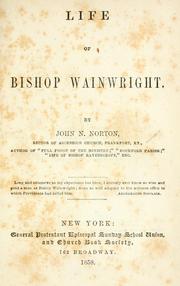 Cover of: Life of Bishop Wainwright.