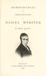 Cover of: Reminiscenes and anecdotes of Daniel Webster
