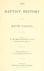 Cover of: The Baptist history of South Dakota. by T. M. Shanafelt