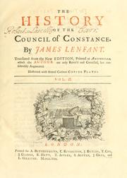 Histoire du Concile de Constance by Lenfant, Jacques