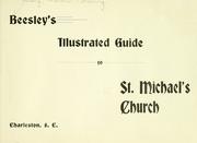 Cover of: Beesley's Illustrated guide to St. Michael's Church, Charleston, S.C.