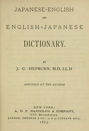 A Japanese-English and English-Japanese dictionary by J. C. Hepburn