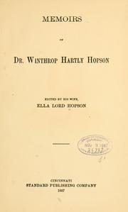 Cover of: Memoirs of Dr. Winthrop Hartly Hopson.
