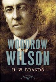 Cover of: Woodrow Wilson by Henry William Brands